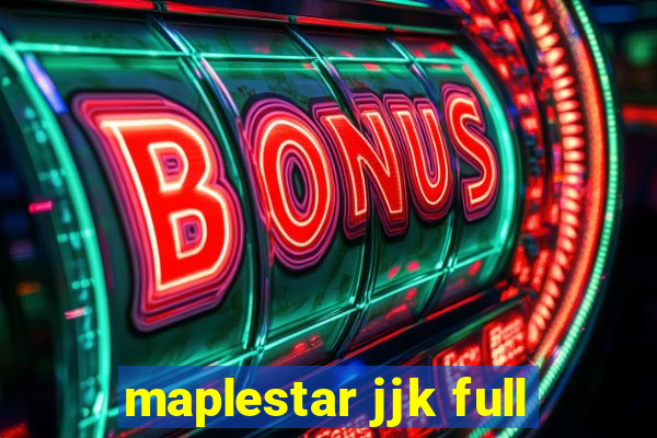 maplestar jjk full